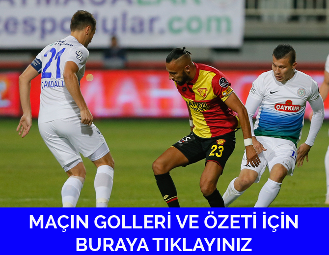 goztepe-caykur-rizespor-maci-golleri-ve-mac-ozeti.jpg