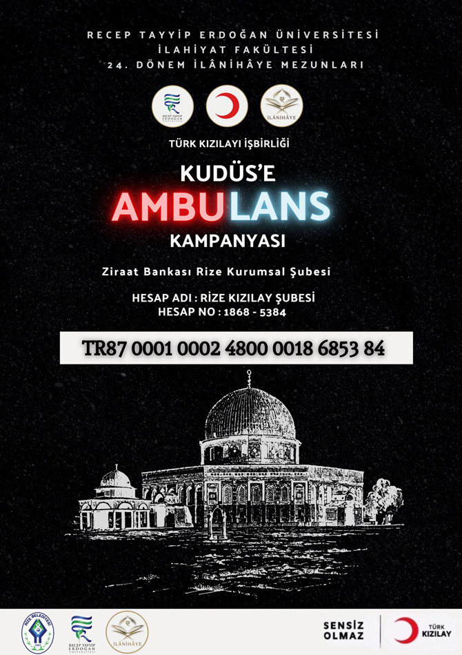 recep-tayyip-erdogan-universitesi-ilahiyat-fakultesi-24-donem-ilanihaye-mezunlari-kizilay-ile-isbirligi-yaparak-filistin-halkinin-ihtiyac-duydugu-ambulanslarin-temini-icin-yardim-kampanyasi-baslatti.jpg